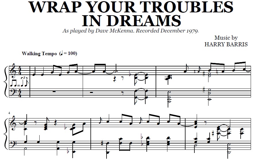 Wrap Your Troubles In Dreams