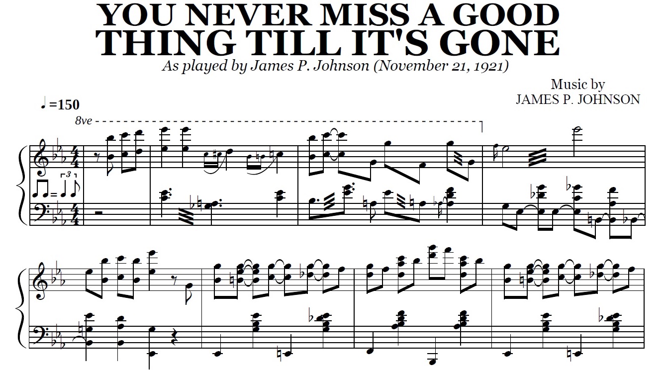 James P. Johnson - You Never Miss A Good Thing Till It's Gone
